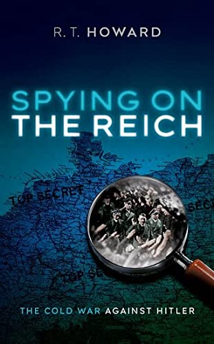 cover image Spying on the Reich: The Cold War Against Hitler