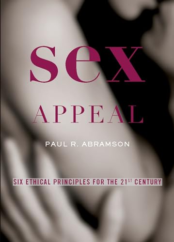 cover image Sex Appeal: Six Ethical Principles for the 21st Century