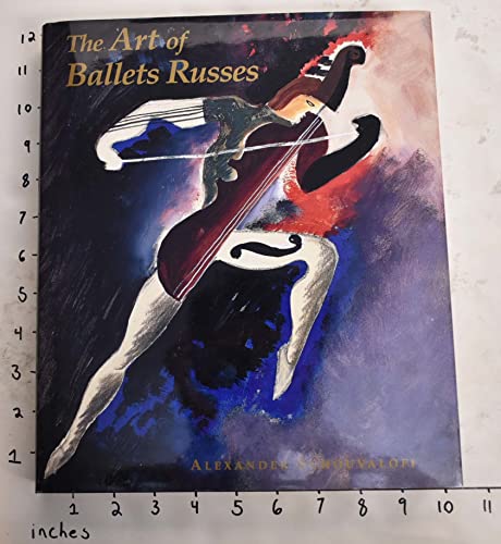 cover image The Art of Ballets Russes: The Serge Lifar Collection of Theater Designs, Costumes, and Paintings at the Wadsworth Atheneum