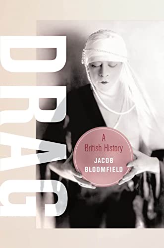 cover image Drag: A British History