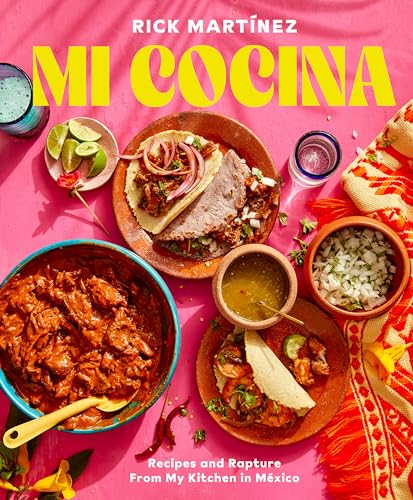 cover image Mi Cocina: Recipes and Rapture from My Kitchen in Mexico