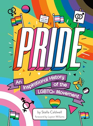 cover image Pride: An Inspirational History of the LGBTQ+ Movement