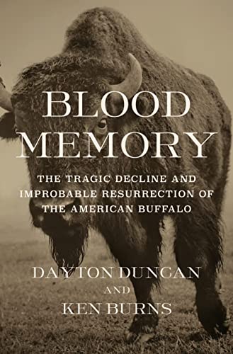 cover image Blood Memory: The Tragic Decline and Improbable Resurrection of the American Buffalo