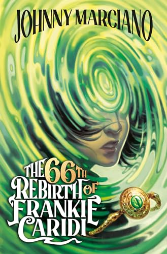 cover image The 66th Rebirth of Frankie Caridi (The 66th Rebirth of Frankie Caridi #1)