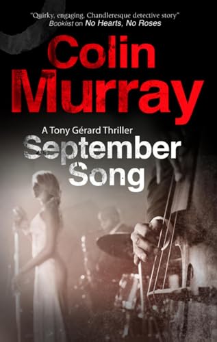 cover image September Song: 
A Tony Gérard Thriller
