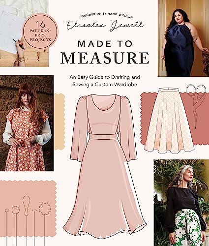 cover image Made to Measure: An Easy Guide to Drafting and Sewing a Custom Wardrobe