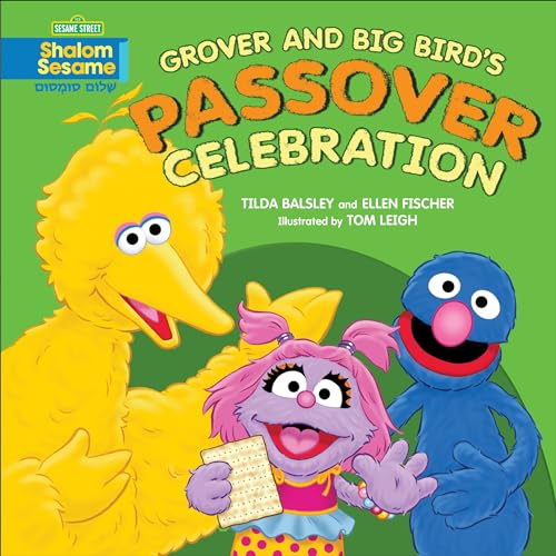 cover image Grover and Big Bird’s Passover Celebration