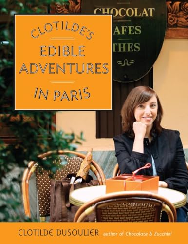 cover image Clotilde's Edible Adventures In Paris