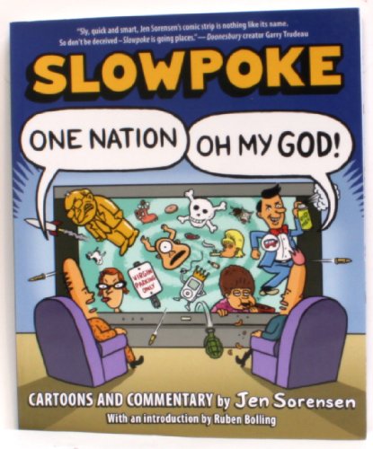cover image Slowpoke: One Nation, Oh My God!