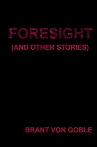 cover image Foresight (and Other Stories)