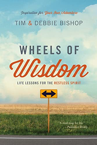 cover image Wheels of Wisdom: Life Lessons for the Restless Spirit