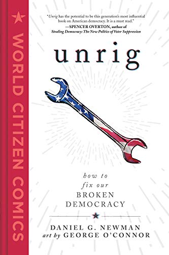 cover image Unrig: How to Fix Our Broken Democracy
