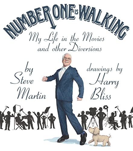 cover image Number One Is Walking: My Life in the Movies and Other Diversions
