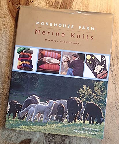 cover image Morehouse Farm Merino Knits: More Than 40 Farm-Fresh Designs