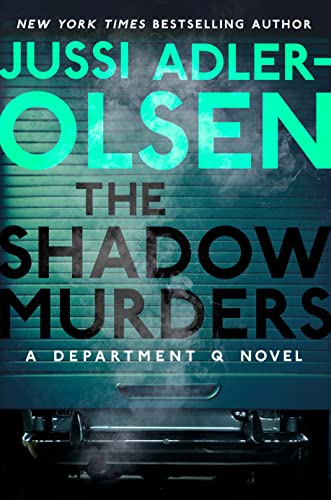 cover image The Shadow Murders: A Department Q Novel
