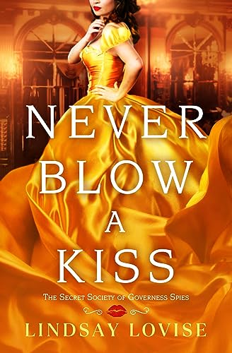 cover image Never Blow A Kiss