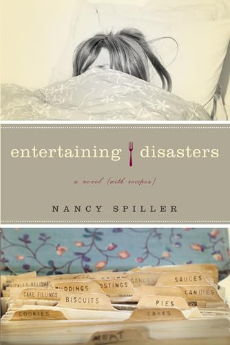 cover image Entertaining Disasters: A Novel (with Recipes)