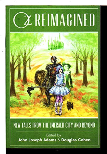 cover image Oz Reimagined: New Tales from the Emerald City and Beyond