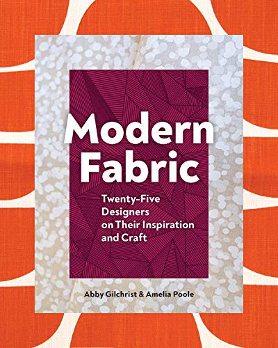 cover image Modern Fabric: Twenty-Five Designers on Their Inspiration and Craft