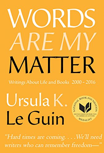 cover image Words Are My Matter: Writings About Life and Books, 2000–2016