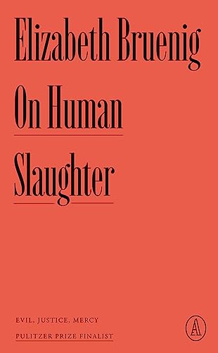 cover image On Human Slaughter: Evil, Justice, Mercy