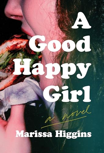 cover image A Good Happy Girl