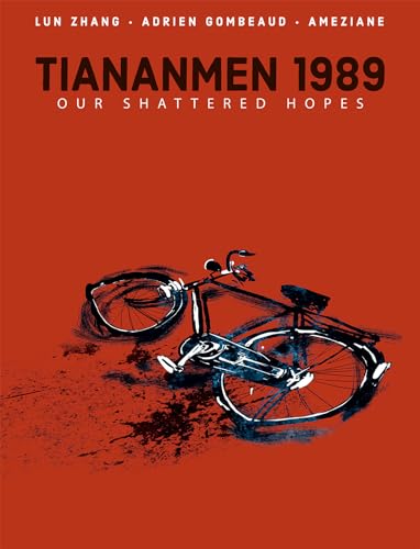 cover image Tiananmen 1989: Our Shattered Hopes