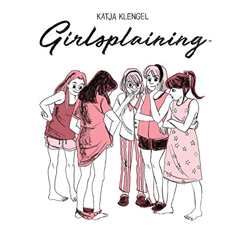 cover image Girlsplaining: A (Sorta) Memoir