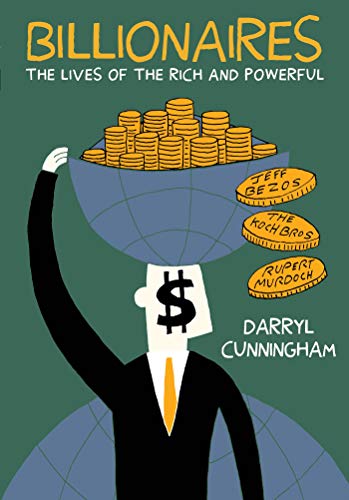 cover image Billionaires: The Lives of the Rich and Powerful