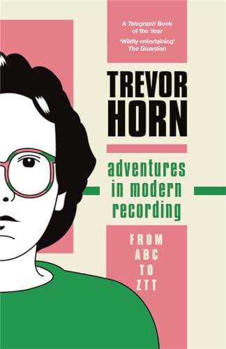 cover image Adventures in Modern Recording: From ABC to ZTT