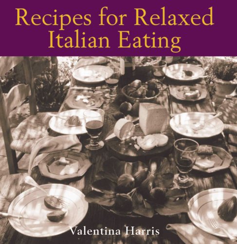cover image Recipes for Relaxed Italian Eating