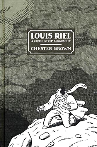 cover image LOUIS RIEL: A Comic-Strip Biography