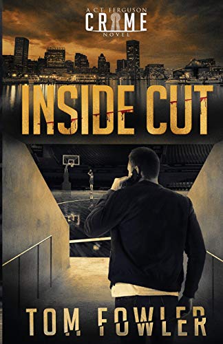 cover image Inside Cut: A C.T. Ferguson Crime Novel