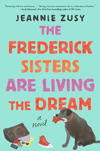 cover image The Frederick Sisters Are Living the Dream