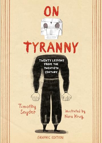 cover image On Tyranny: Twenty Lessons from the Twentieth Century
