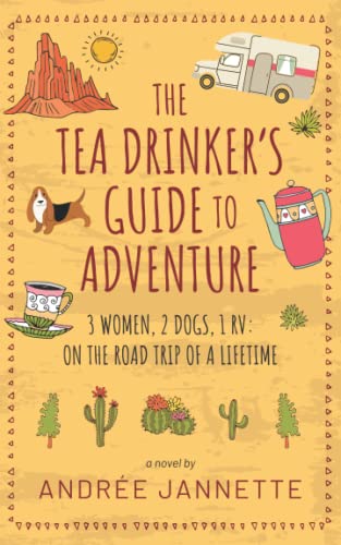 cover image The Tea Drinker’s Guide to Adventure