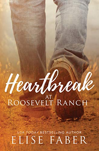 cover image Heartbreak at Roosevelt Ranch